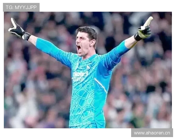 库尔图瓦：从争议转会到皇马防线绝对核心的地位逆转