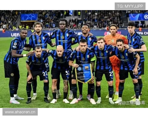 国际米兰阵容结构稳定,能否在关键战中提升比赛上限尚待观察